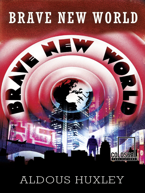 Title details for Brave New World by Aldous Huxley - Available